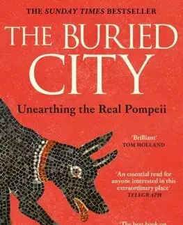Starovek The Buried City - Gabriel Zuchtriegel,Jamie Bulloch