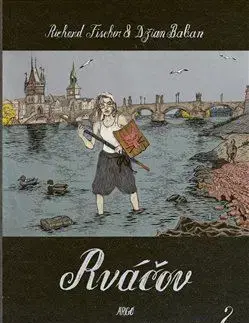 Komiksy Rváčov 2 - Džian Baban,Richard Fischer