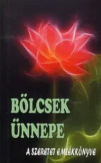 Beletria - ostatné Bölcsek ünnepe