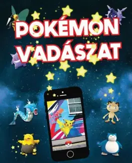Hobby - ostatné Pokémon vadászat - Clive Gifford,Anna Brett