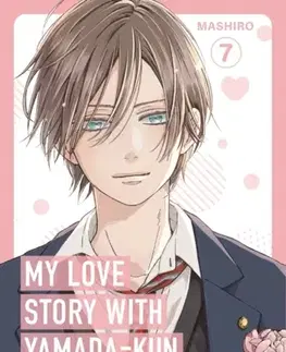 Manga My Love Story with Yamada-kun at Lv999, Vol. 7 - Mashiro