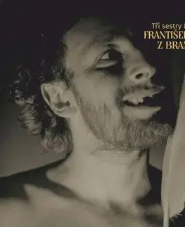 Hudba - noty, spevníky, príručky František z Braníka - Tři sestry