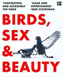 Biológia, fauna a flóra Birds, Sex and Beauty - Matt Ridley