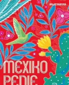 Geografia - ostatné Mexikopedie - Eva Kubátová