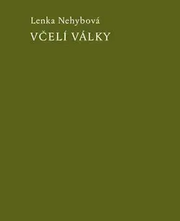 Česká poézia Včelí války - Lenka Nehybová