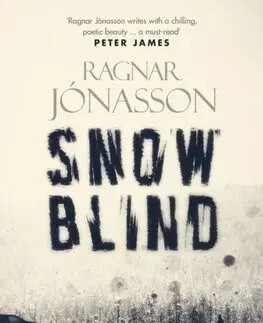Detektívky, trilery, horory Snowblind - Ragnar Jonasson
