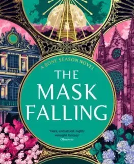 Sci-fi a fantasy The Mask Falling - Samantha Shannon