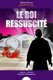 Náboženstvo - ostatné Le Roi ressuscité - Reid Pip