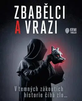 Detektívky, trilery, horory Zbabělci a vrazi - Jakub Zachrdla