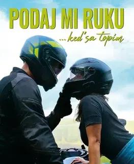 Romantická beletria Podaj mi ruku, keď sa topím - Natali Fox