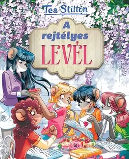 Rozprávky A rejtélyes levél - Tea Stilton