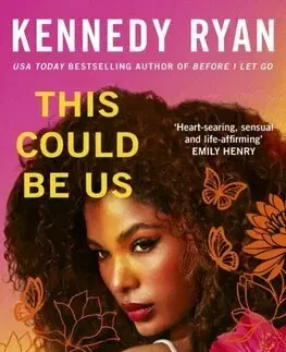 Romantická beletria This Could Be Us - Skyland 2 - Kennedy Ryan