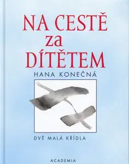 Partnerstvo Na cestě za dítětem - Hana Konečná
