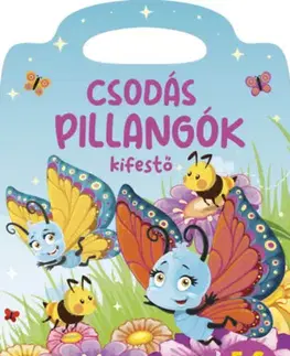 Pre deti a mládež - ostatné Csodás pillangók kifestő - 5-6 éveseknek