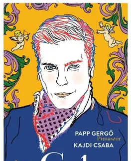 Osobnosti A nagy Cyla-sztori - Csaba Kajdi,Papp Gergő,Pimaszúr