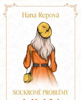 Romantická beletria Soukromé problémy: Lilly - Hana Repová