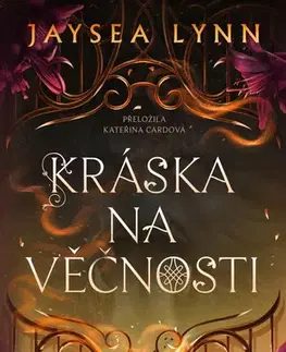 Sci-fi a fantasy Kráska na věčnosti - Pekelné krásky 1 - Jaysea Lynn,Kateřina Cardová