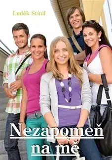 Česká beletria Nezapomeň na mě - Luděk Stínil
