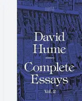 Eseje, úvahy, štúdie Complete Essays: Volume 2 - David Hume