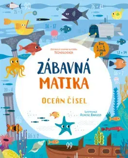 Pre deti a mládež - ostatné Zábavná matika - Oceán čísel - Kolektív autorov,Lucia Richterová