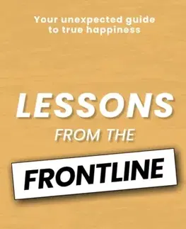 Motivačná literatúra LESSONS FROM THE FRONTLINE - Rob Hosking