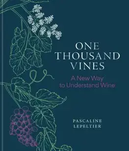 Víno One Thousand Vines - Pascaline Lepeltier