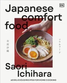 Ázijská Japanese Comfort Food - Saori Ichihara