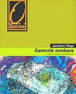 Ekológia, meteorológia, klimatológia Zamrzlá evoluce - Jaroslav Flegr