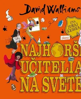 Humor a satira Wisteria Books a SLOVART Najhorší učitelia na svete