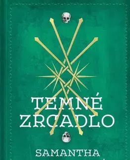 Sci-fi a fantasy Kostičas 5: Temné zrcadlo - Samantha Shannon,Kateřina Hajžmanová