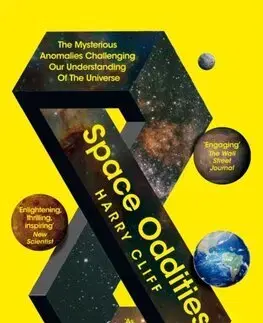 Astronómia, vesmír, fyzika Space Oddities - Harry Cliff
