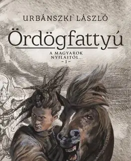 Svetová beletria Ördögfattyú - László Urbánszki