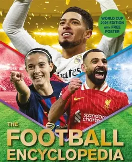 Encyklopédie pre deti a mládež - ostatné The Football Encyclopedia - Clive Gifford