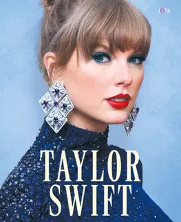 Film, hudba Taylor Swift. Éra za érou - Caroline Sullivan,Růžena Svobodová