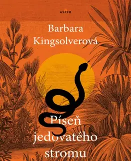Svetová beletria Píseň jedovatého stromu - Barbara Kingsolver,Veronika Lásková