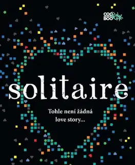 Pre dievčatá Solitaire - Alice Osemanová