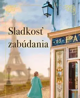 Pre deti a mládež - ostatné Sladkosť zabúdania - Kristin Harmel