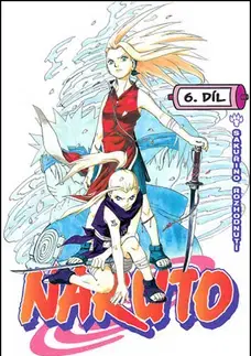 Manga Naruto 6. - Kišimoto Masaši