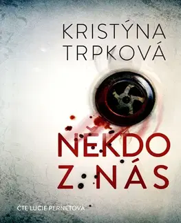Detektívky, trilery, horory Témbr Někdo z nás