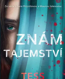 Detektívky, trilery, horory Znám tajemství - Tess Gerritsenová