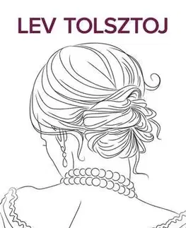 Svetová beletria Anna Karenina I-II. (keménytáblás) - Lev Tolsztoj