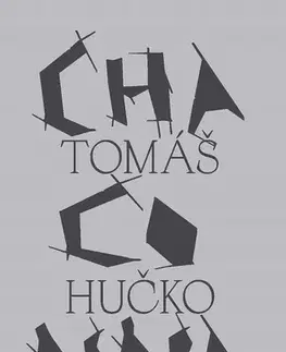 Novely, poviedky, antológie Chaconna - Tomáš Hučko