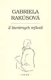 Poézia - antológie Z literárnych reflexií - Gabriela Rakúsová