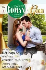 Romantická beletria Romana Gold 23. - Douglas Michelle,Hollis Christina,Pope Jamie