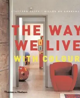Cudzojazyčná literatúra Way We Live With Colour - Stafford Cliff