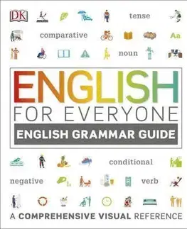 Cudzojazyčná literatúra English for Everyone English Grammar Guide