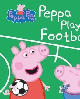 Leporelá, krabičky, puzzle knihy Peppa Pig: Peppa Plays Football - Peppa Pig
