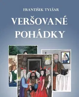 Rozprávky Veršované pohádky - František Tylšar