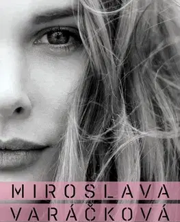 Young adults Stálo to za to - Miroslava Varáčková