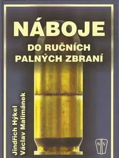 Armáda, zbrane a vojenská technika Náboje do ručních palných zbraní - nové - Jindřich Hýkel